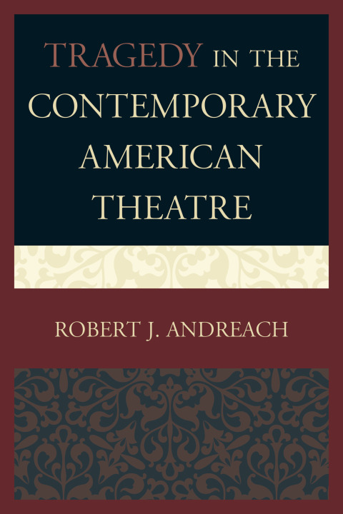 Cover image for book Tragedy in the Contemporary American Theatre