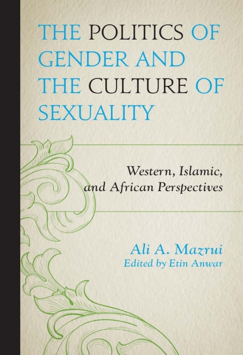 Cover image for book The Politics of Gender and the Culture of Sexuality