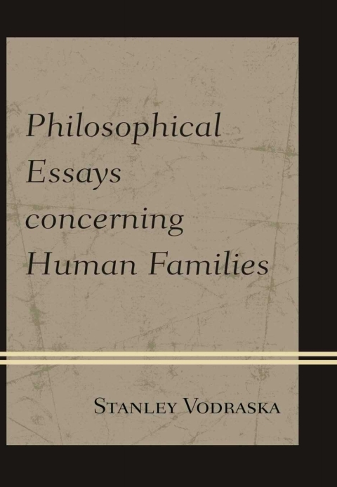 Cover image for book Philosophical Essays concerning Human Families