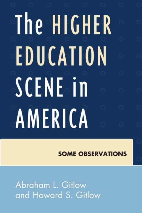 Cover image for book The Higher Education Scene in America