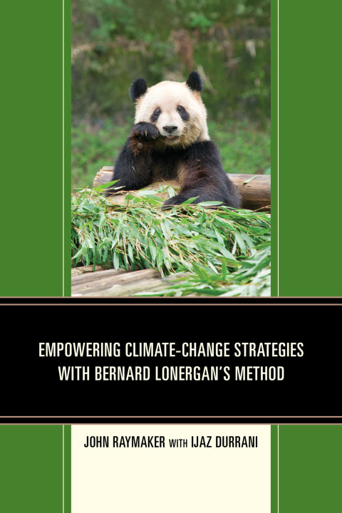Cover image for book Empowering Climate-Change Strategies with Bernard Lonergan's Method
