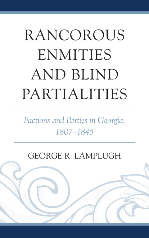 Cover image for book Rancorous Enmities and Blind Partialities