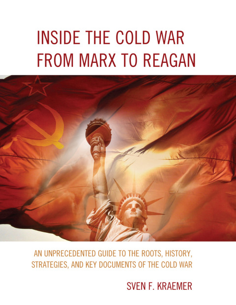 Cover image for book Inside the Cold War From Marx to Reagan