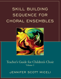 Cover image: Skill Building Sequence for Choral Ensembles 9780761866503