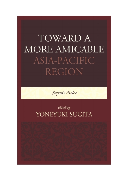Cover image for book Toward a More Amicable Asia-Pacific Region