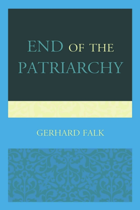 Cover image for book End of the Patriarchy