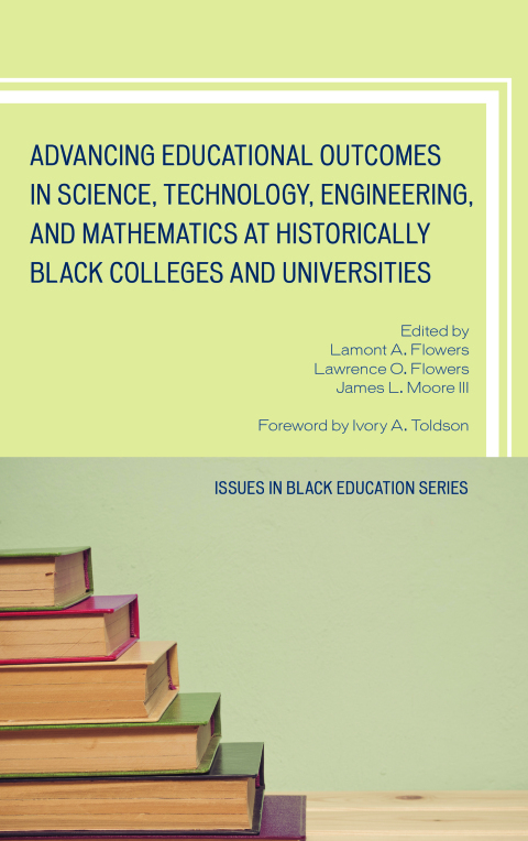 Cover image for book Advancing Educational Outcomes in Science, Technology, Engineering, and Mathematics at Historically Black Colleges and Universities