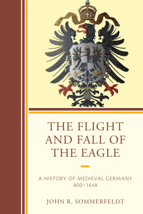 Cover image for book The Flight and Fall of the Eagle