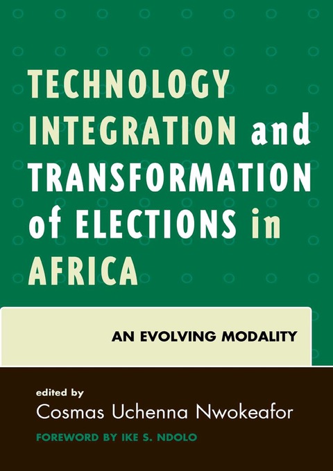 Cover image for book Technology Integration and Transformation of Elections in Africa