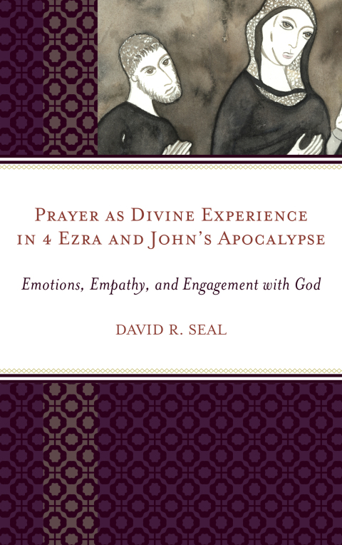 Cover image for book Prayer as Divine Experience in 4 Ezra and John’s Apocalypse