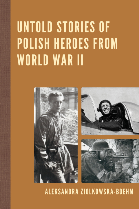 Cover image for book Untold Stories of Polish Heroes from World War II