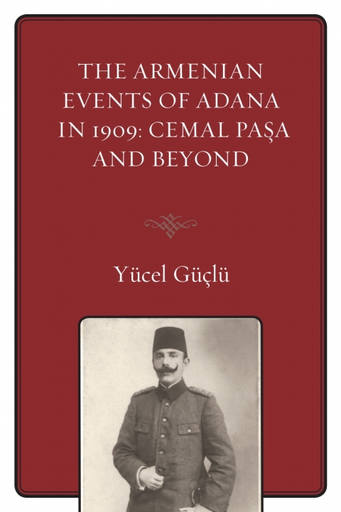 Cover image for book The Armenian Events Of Adana In 1909