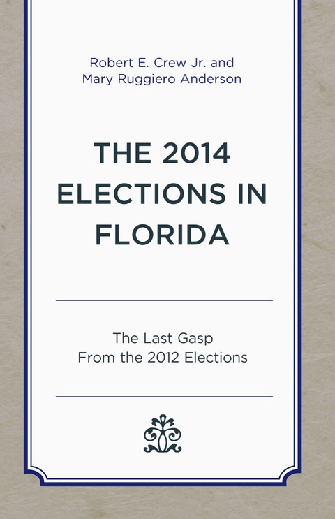Cover image for book The 2014 Elections in Florida