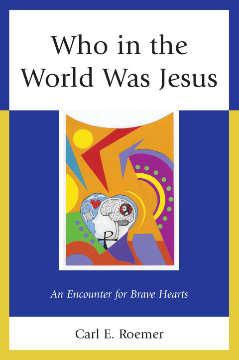 Cover image for book Who in the World Was Jesus