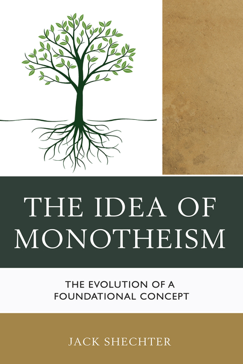 Cover image for book The Idea of Monotheism