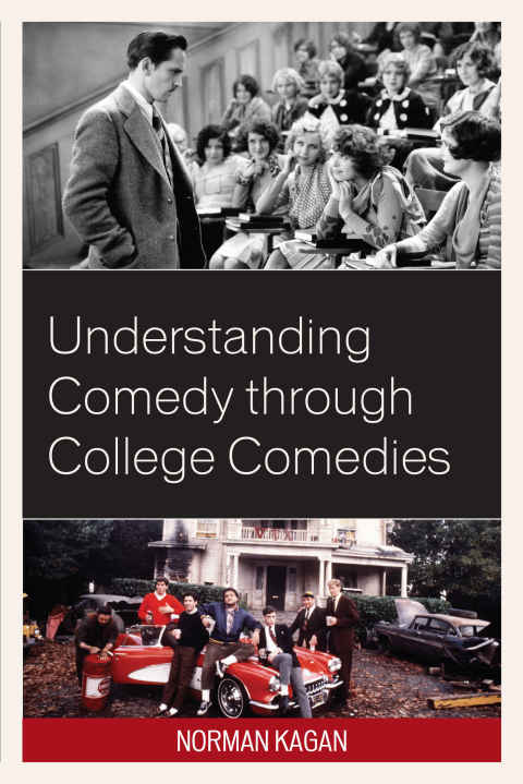 Cover image for book Understanding Comedy through College Comedies