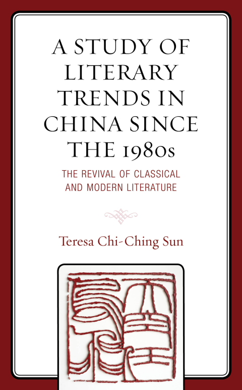 Cover image for book A Study of Literary Trends in China Since the 1980s