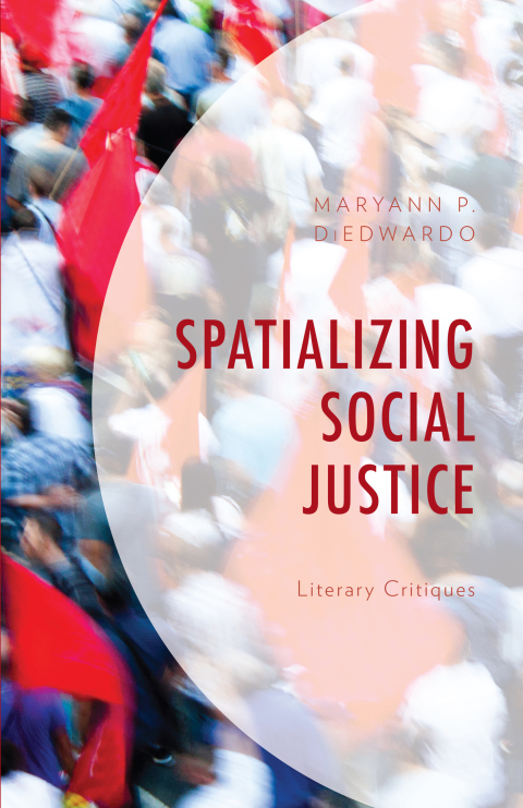 Cover image for book Spatializing Social Justice