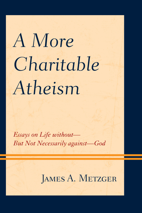 Cover image for book A More Charitable Atheism
