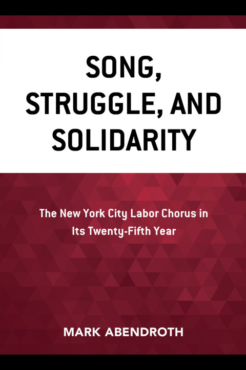 Cover image for book Song, Struggle, and Solidarity