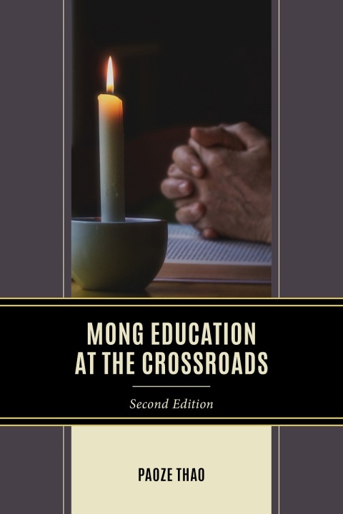 Cover image for book Mong Education at the Crossroads