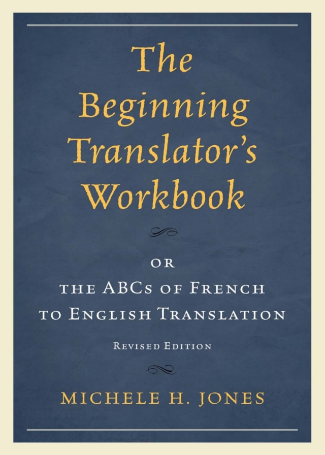 The Beginning Translator’s Workbook