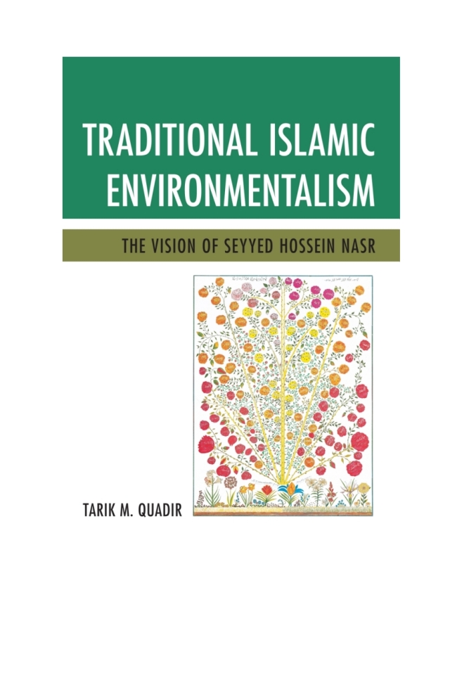 Traditional Islamic Environmentalism