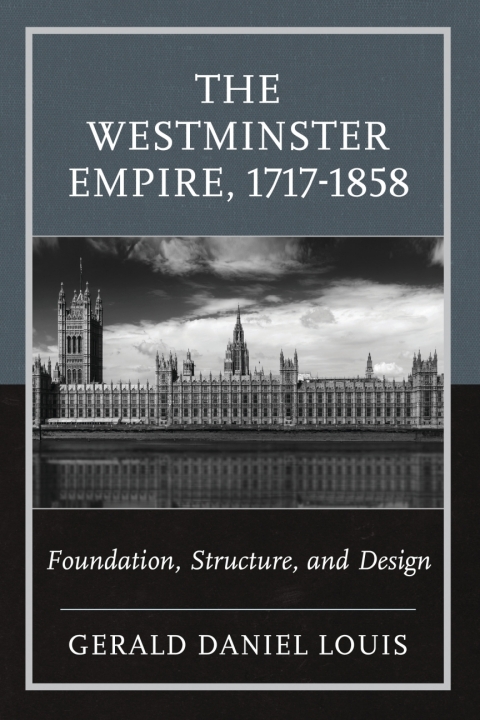 Cover image for book The Westminster Empire, 1717-1858