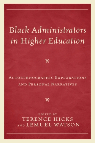 Black Administrators in Higher Education