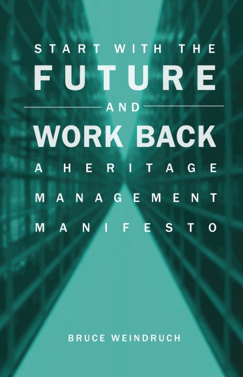 Cover image for book Start With the Future and Work Back