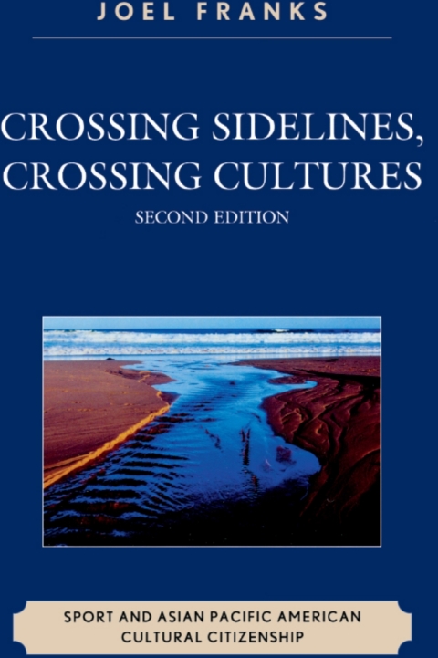 Cover image for book Crossing Sidelines, Crossing Cultures