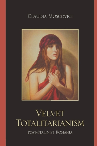 Velvet Totalitarianism