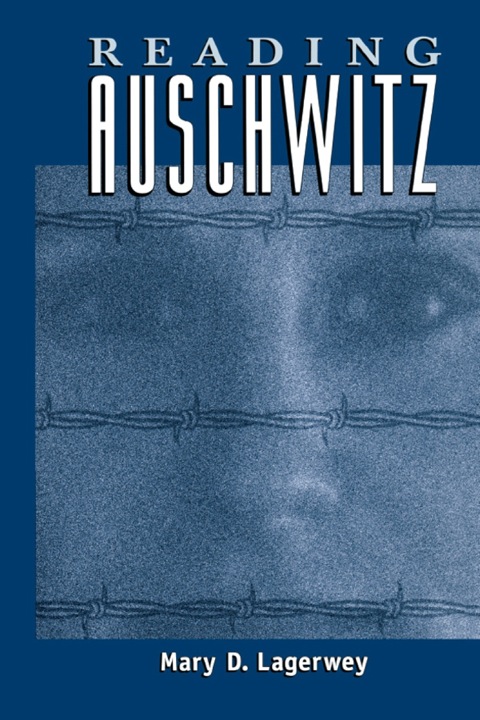 Cover image for book Reading Auschwitz