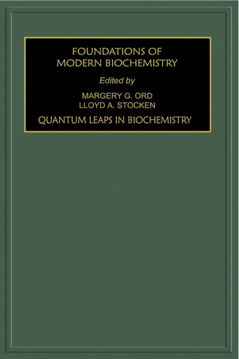 [1825 days] Quantum Leaps in Biochemistry