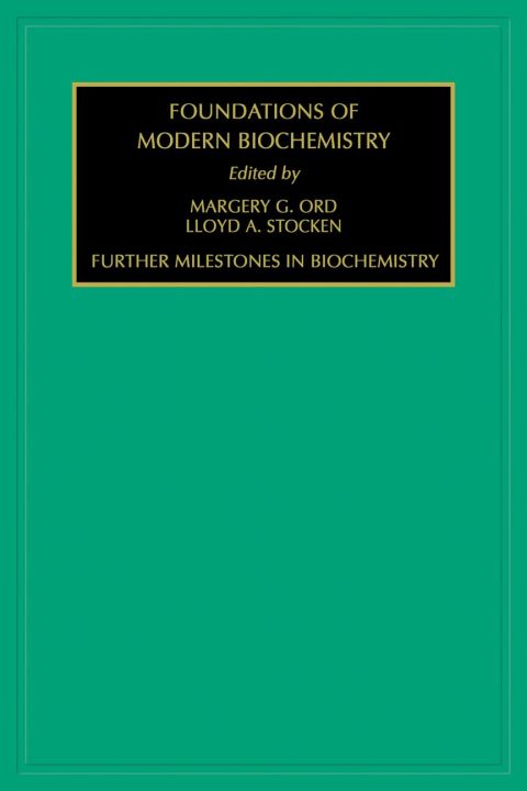 [1825 days] Further Milestones in Biochemistry