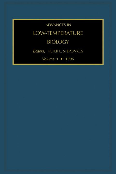 [1825 days] Advances in Low-Temperature Biology, Volume 3