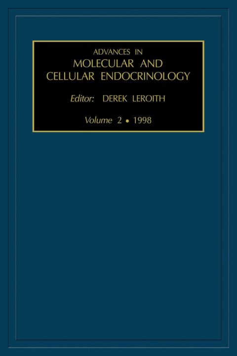 [1825 days] Advances in Molecular and Cellular Endocrinology, Volume 2