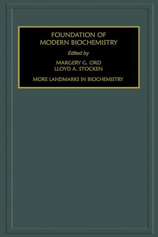 More Landmarks in Biochemistry