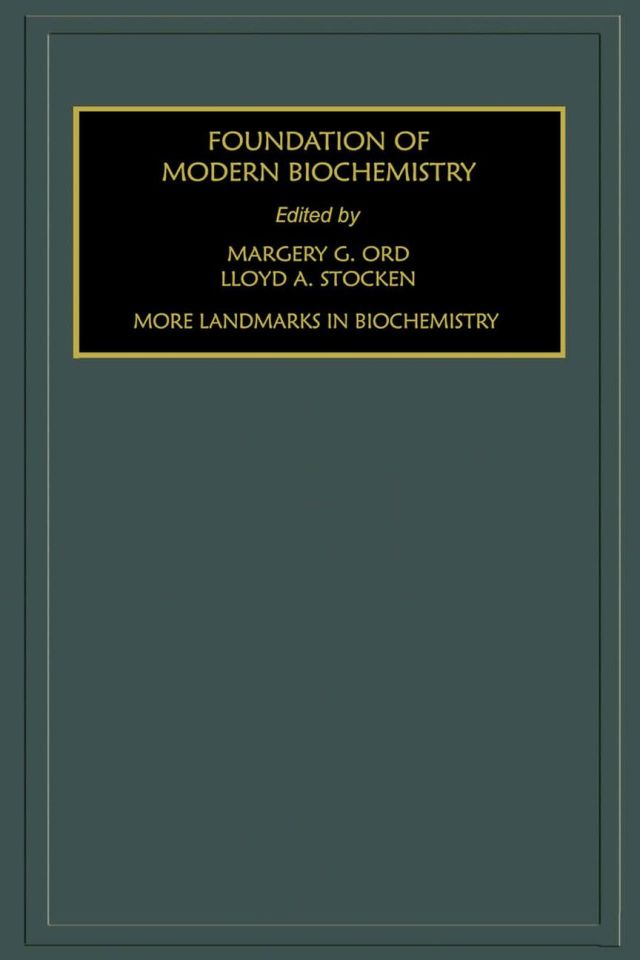 More Landmarks in Biochemistry