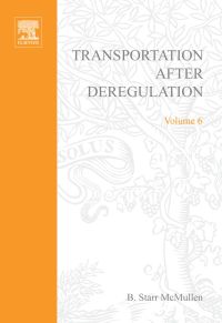 Cover image: Transportation After Deregulation 9780762307807