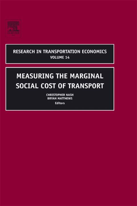 Cover image for book Measuring the Marginal Social Cost of Transport