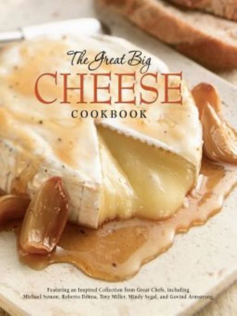 Cover image for book The Great Big Cheese Cookbook