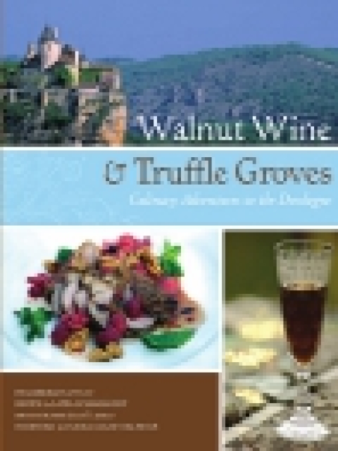 Cover image for book Walnut Wine and Truffle Groves