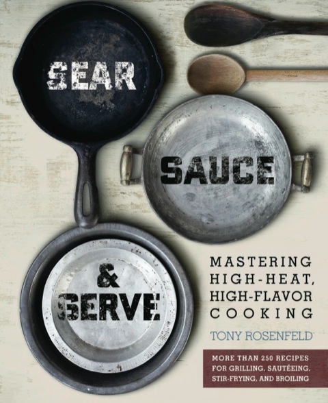 Cover image for book Sear, Sauce, and Serve
