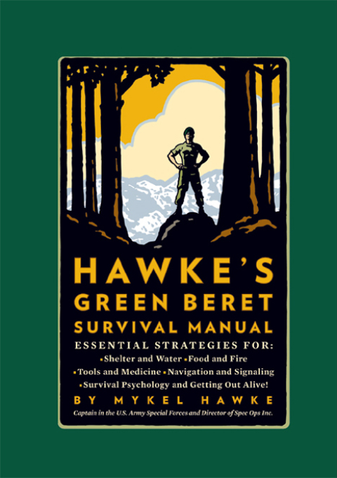 Cover image for book Hawke's Green Beret Survival Manual