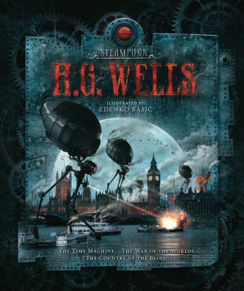 Cover image for book Steampunk: H.G. Wells