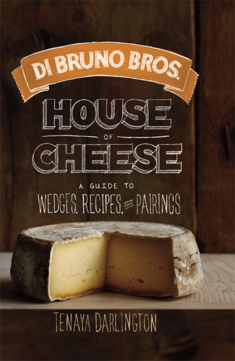 Cover image for book Di Bruno Bros. House of Cheese
