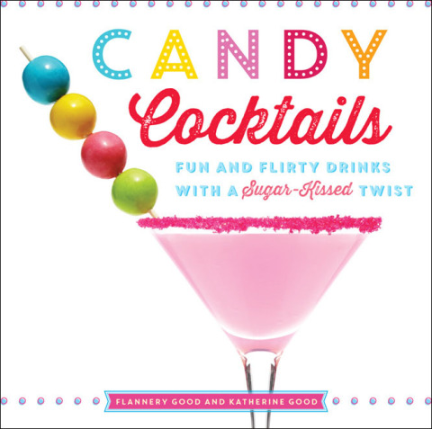 Cover image for book Candy Cocktails