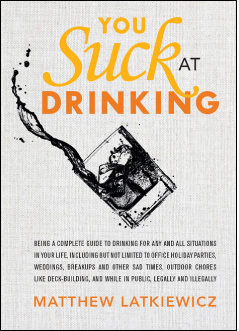 Cover image for book You Suck at Drinking