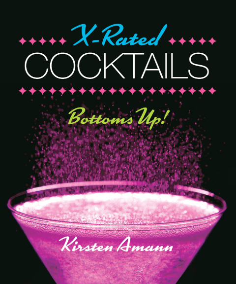 Cover image for book X-Rated Cocktails